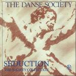 DANSE SOCIETY - SEDUCTION - THE SOCIETY COLLECTION