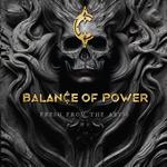 BALANCE OF POWER - FRESH FROM THE ABYSS (VINYL)