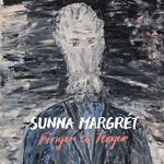 SUNNA MARGR T - FINGER ON TONGUE (VINYL)