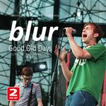 BLUR - GOOD OLD DAYS - LIVE IN THE NINETIES