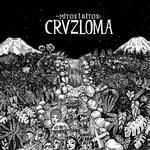 CRUZLOMA - MITOS & RITOS [12IN EP]