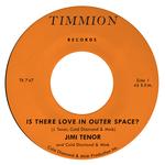 JIMI TENOR & COLD DIAMOND & MINK - IS THERE LOVE IN OUTER SPACE?