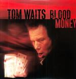 TOM WAITS - BLOOD MONEY (ROCKET EXCLUSIVE OPAQUE RED 180GM 20TH ANNIVERSARY EDITION)
