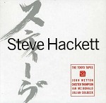 STEVE HACKETT - TOKYO TAPES: REMASTERED AND EXPANDED EDITION