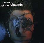 THE WILDHEARTS - EARTH VS THE WILDHEARTS EXPANDED
