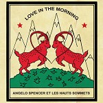 ANGELO SPENCER - LOVE IN THE MORNING (LP)