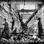 PUBLIC SERVICE BROADCASTING - WAR ROOM EP (12IN), THE