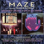 MAZE FT FRANKIE BEVERLY - LIVE IN NEW ORLEANS/LIVE IN LOS ANGELES SPECIAL DELUXE EDITION