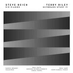 STEVE REICH - SIX PIANOS / KEYBOARD STUDY #1