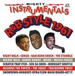 VARIOUS ARTISTS - MIGHTY INSTRUMENTALS R&B STYLE 1961