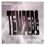TEMPERS - SERVICES (CLEAR VINYL)