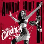 AMANDA SHIRES - FOR CHRISTMAS