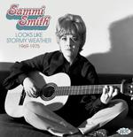 SAMMI SMITH - LOOKS LIKE STORMY WEATHER 1969-1975