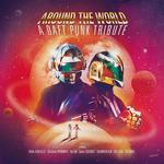 VARIOUS ARTISTS - AROUND THE WORLD - A DAFT PUNK TRIBUTE