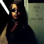 AALIYAH - ONE IN A MILLION-REISSUE-