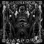 BLACK DEATH CULT - DIASPORA