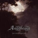 ANATHEMA - THE SILENT ENIGMA
