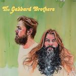 THE GABBARD BROTHERS - THE GABBARD BROTHERS (GRASS GREEN VINYL)