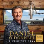 DANIEL O'DONNELL - I WISH YOU WELL (VINYL)