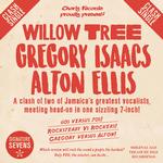 GREGORY / ELLIS, ALTON ISAACS - WILLOW TREE (7' SINGLE)