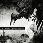KATATONIA - DEAD END KINGS (10TH ANNIVERSARY EDITION)