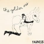 FAUNESS - THE GOLDEN ASS (OPAQUE PINK)