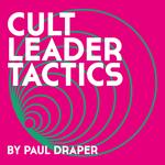 PAUL DRAPER - CULT LEADER TACTICS (PICTURE DISC)