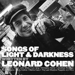 VARIOUS ARTISTS - SONGS OF LIGHT & DARKNESS WRITTEN BY LEONARD COHEN