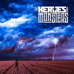 HEROES AND MONSTERS - HEROES AND MONSTERS