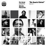 VARIOUS ARTISTS - DJ AMIR PRESENTS ’STRATA RECORDS - THE SOUND OF DETROIT’ VOLUME 1