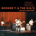 BOOKER T & MGS - THE SOUL BROTHERS