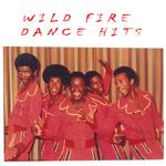 WILDFIRE - DANCE HITS