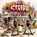THE STRIPP - AIN’T NO CRIME TO ROCK N‘ ROLL