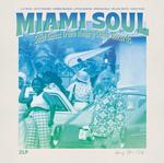 VARIOUS ARTISTS - MIAMI SOUL - SOUL GEMS FROM HENRY STONE RECORDS (VINYL)