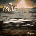 CROSS COUNTRY DRIVER - THE NEW TRUTH
