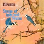 NIRVANA (UK 60'S BAND) - SONGS OF LOVE AND PRAISE