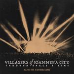 VILLAGERS OF IOANNINA CITY - THROUGH SPACE AND TIME (LIVE) (VINYL)