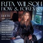 RITA WILSON - RITA WILSON NOW & FOREVER: DUETS