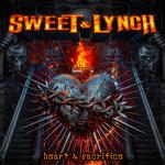 SWEET & LYNCH - HEART & SACRIFICE (VINYL)