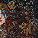 CRUACHAN - THE LIVING AND THE DEAD