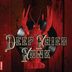VARIOUS ARTISTS - DEEP FRIED FUNK (2LP)