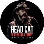HEAD CAT FEAT. LEMMY - SHAKIN ALL OVER