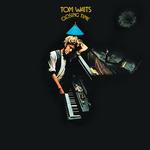 TOM WAITS - CLOSING TIME (50TH ANNIVERSARY EDITION CLEAR VINYL)
