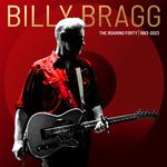 BILLY BRAGG - THE ROARING FORTY / 1983-2023 (LIMITED EDITION) (ORANGE VINYL)