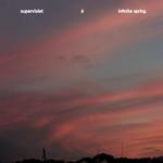 SUPERVIOLET - INFINITE SPRING (SUNSET SWIRL VINYL)