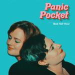 PANIC POCKET - MAD HALF HOUR (PINK VINYL)