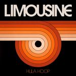 LIMOUSINE - HULA HOOP (VINYL)
