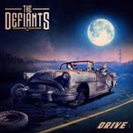 THE DEFIANTS - DRIVE