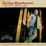 JORMA KAUKONEN - LIVE AT THE BOTTOM LINE