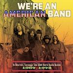 VARIOUS ARTISTS - WE'RE AN AMERICAN BAND: A JOURNEY THROUGH THE USA HARD ROCK SCENE 1967-1973 3CD CLAMSHELL BOX